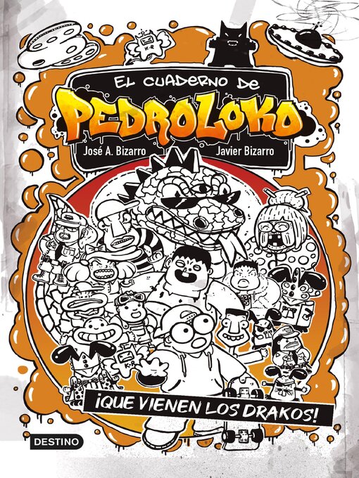 Title details for El cuaderno de Pedroloko 3. ¡Que vienen los drakos! by Javier Bizarro - Available